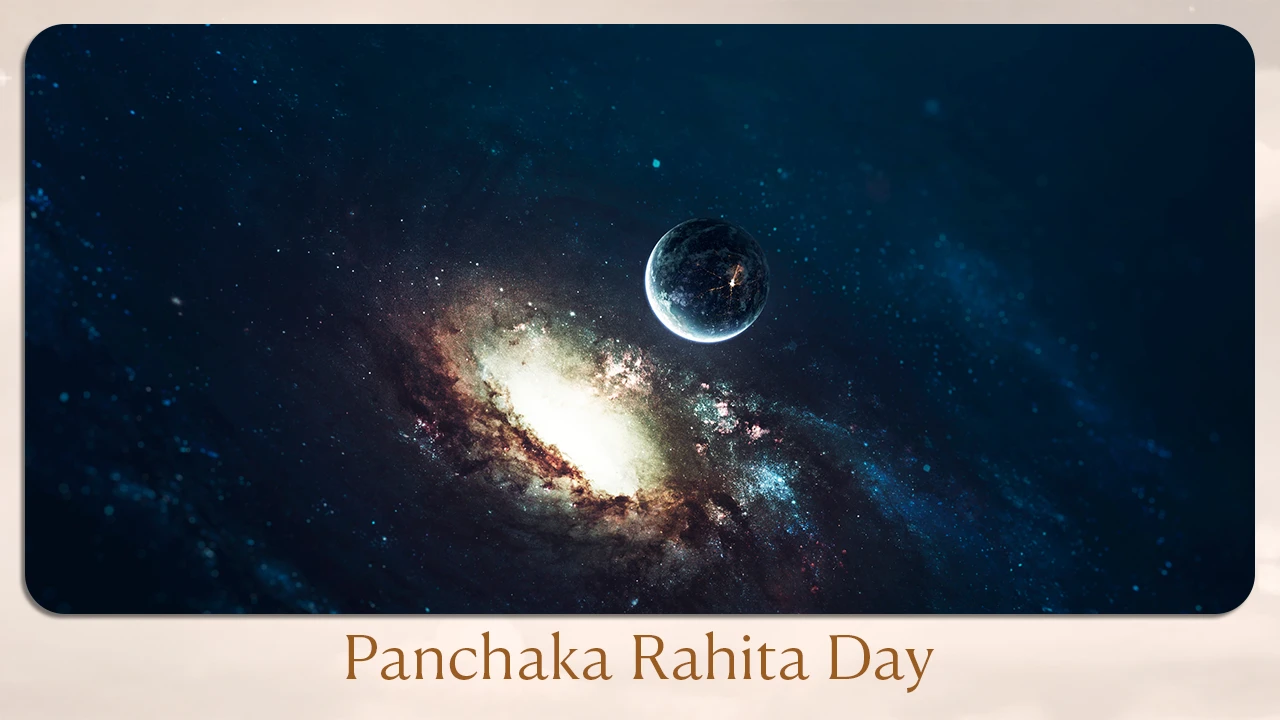 Panchaka Rahita Day